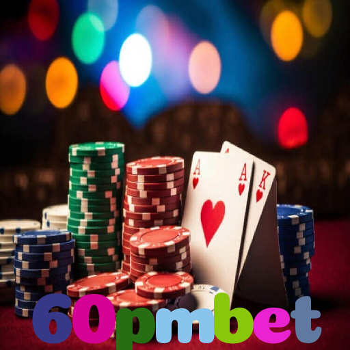 60pmbet：Aposte no futebol, jogue poker e conquiste vitórias épicas!