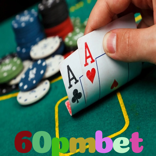60pmbet：Jogue poker, aposte no futebol e ganhe em grandes jogos de cassino!
